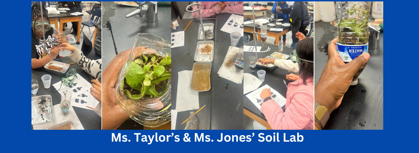 Ms. Taylor&#39;s & Ms. Jones&#39; Soil Lab